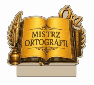 Statuetka Mistrz Ortografii drewniana Nagroda Szkolna Konkurs 14x13cm opis